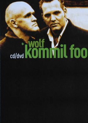 Kommil Foo: Wolf's poster image