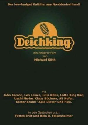 Deichking's poster