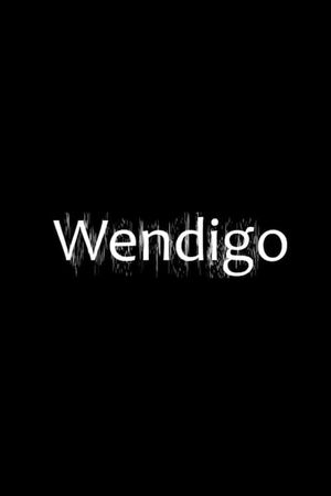 Wendigo's poster