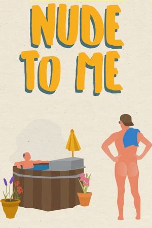 Nude to Me's poster image