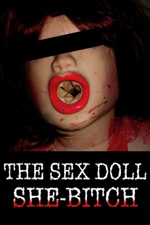 The Sex Doll She-Bitch's poster