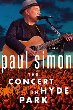 Paul Simon: The Concert in Hyde Park's poster