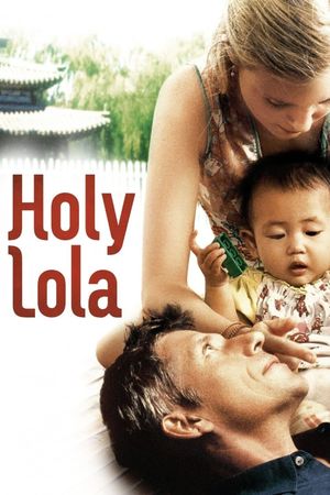 Holy Lola's poster