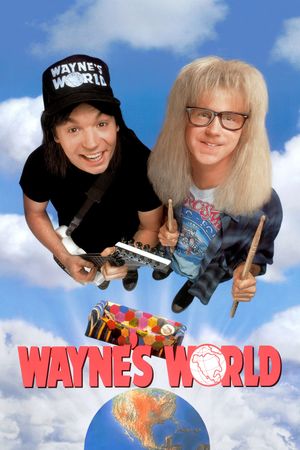 Wayne's World's poster