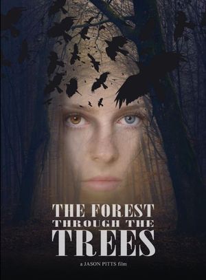 The Forest Through the Trees's poster