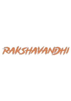 Rakshavandhi's poster