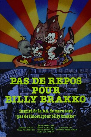 No Rest for Billy Brakko's poster