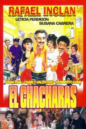 El chácharas's poster