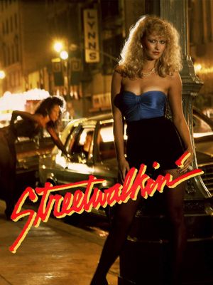 Streetwalkin''s poster