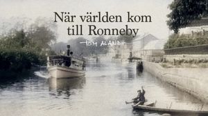 När världen kom till Ronneby's poster