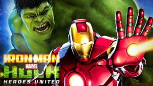 Iron Man & Hulk: Heroes United's poster