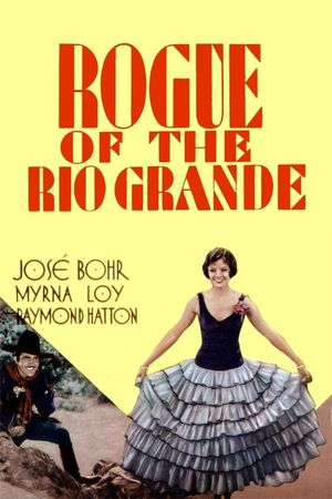 Rogue of the Rio Grande's poster