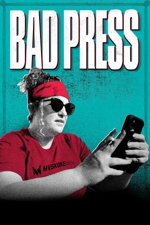 Bad Press's poster