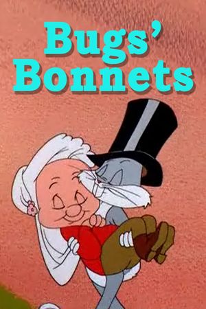 Bugs' Bonnets's poster