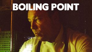 Boiling Point's poster