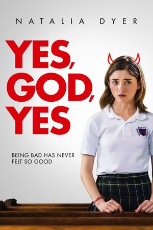 Yes, God, Yes's poster