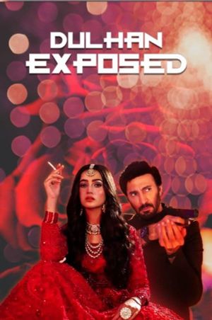 Dulhan Exposed's poster