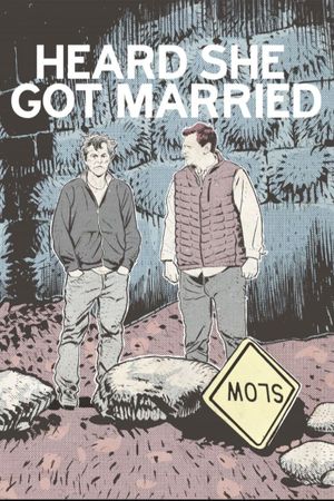 Heard She Got Married's poster