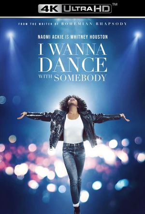 Whitney Houston: I Wanna Dance with Somebody's poster