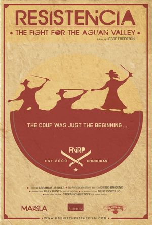 Resistencia: The Fight for the Aguan Valley's poster