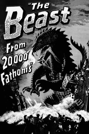 The Beast from 20,000 Fathoms's poster