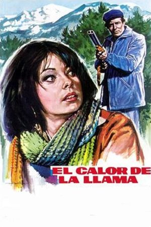 El calor de la llama's poster