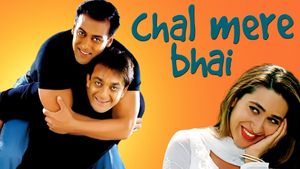 Chal Mere Bhai's poster