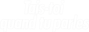 Shut Up When You Speak!'s poster