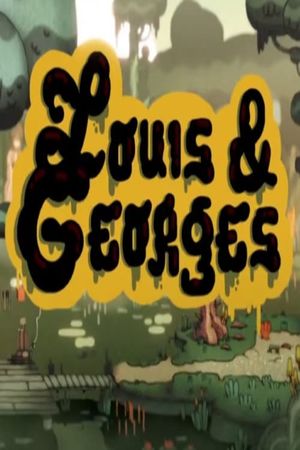 Louis & Georges's poster