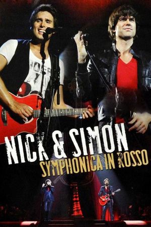 Nick en Simon - Symphonica in Rosso's poster