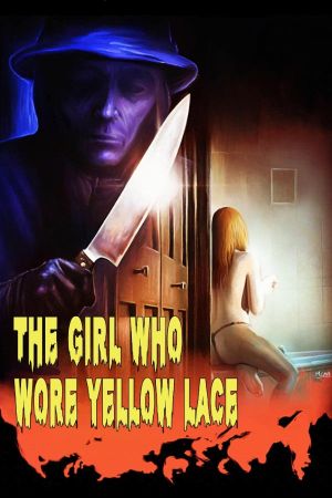 The Girl Who Wore Yellow Lace's poster