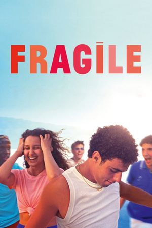 Fragile's poster