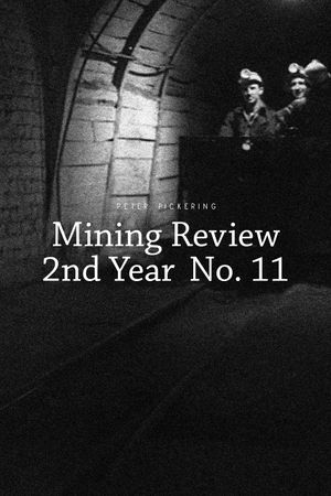 Mining Review 2nd Year No. 11's poster image