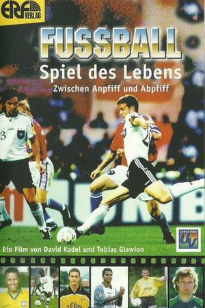 Fußball - Spiel des Lebens's poster