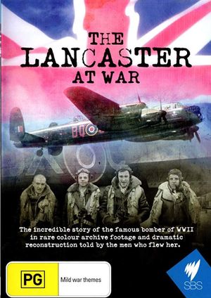 The Lancaster at War's poster