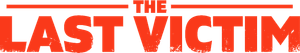 The Last Victim's poster