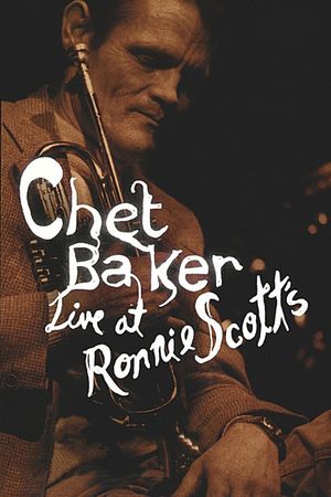 Chet Baker Live at Ronnie Scott's's poster