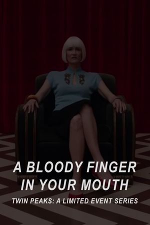 A Bloody Finger in Your Mouth's poster image