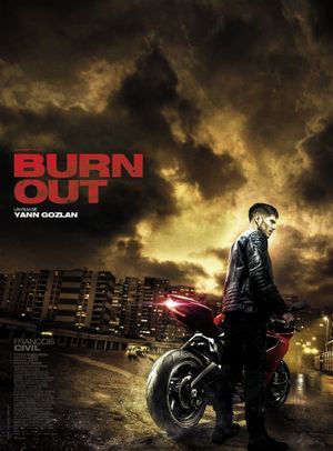 Burn Out's poster