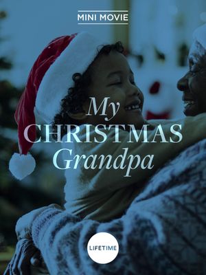 My Christmas Grandpa's poster