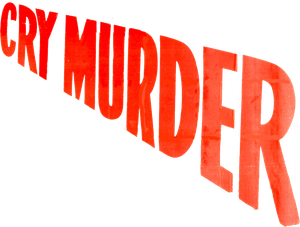 Cry Murder's poster