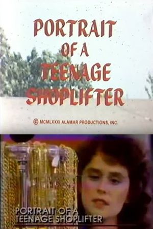 Portrait of a Teenage Shoplifter's poster