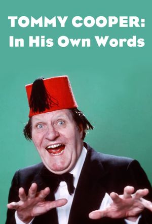 Tommy Cooper: In His Own Words's poster image