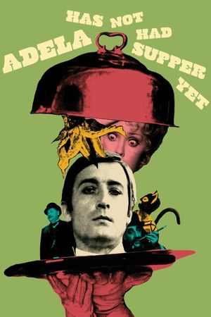 Adela Has Not Had Supper Yet's poster