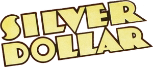 Silver Dollar's poster