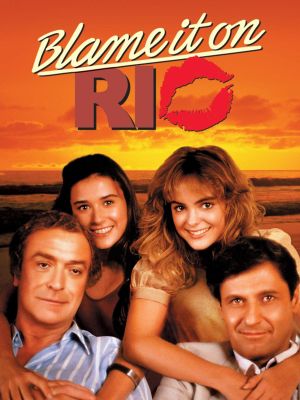 Blame It on Rio's poster