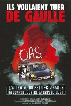 Ils voulaient tuer de Gaulle's poster