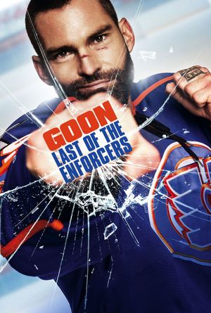 Goon: Last of the Enforcers's poster