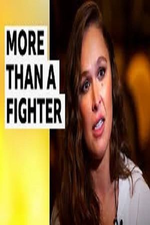 Ronda Rousey: More than a Fighter Home's poster