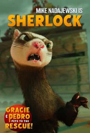 Gracie and Pedro: Pets to the Rescue's poster